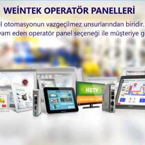 Weintek Operatör Panelleri ve HMI